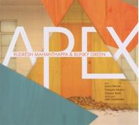 Rudresh Mahanthappa & Rudresh & Green & Bunky - Apex