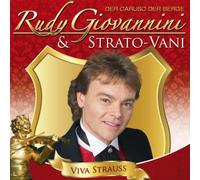 Rudy Giovannini & Strato-Vani - Viva Strauss (der Caruso der Berge mit den schönsten Straussmelodien begleitet vom Orchester Strato-Vani)