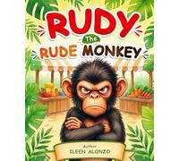 Rudy The Rude Monkey
