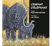 Rudyard Kipling - L'Enfant d'Elephant