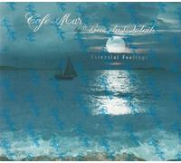 Rue du Soleil - Cafe Del Mar Essential Feeling