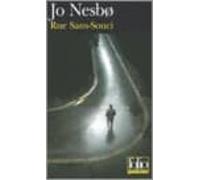 Rue Sans-souci: Une Enquête De L Inspecteur Harry Hole