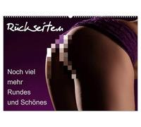 Rückseiten - Noch viel mehr Rundes und Schönes (Wandkalender 2026 DIN A2 quer), CALVENDO Monatskalender: Die Rundungen der Frau von hinten gesehen in herrlichen Bildern