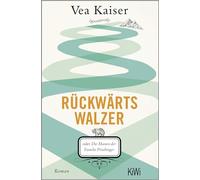 Rückwärtswalzer: oder Die Manen der Familie Prischinger