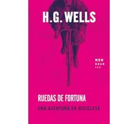 Ruedas de fortuna: Una aventura en bicicleta (Viajes posibles)