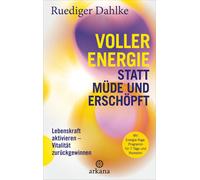 Ruediger Dahlke Voller Energie statt müde und erschöpft: Lebenskraft (Tapa dura)