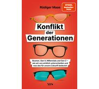 Rüdiger Maas Konflikt der Generationen: Boomer, Gen X, Millennials u (Tapa dura)
