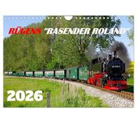 Rügens "rasender Roland" (Wandkalender 2026 DIN A4 quer), CALVENDO Monatskalender: Die Rügensche Bäderbahn und Ihre Dampfloks