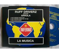 Ruff Driverz Presents Arrola - La Musica