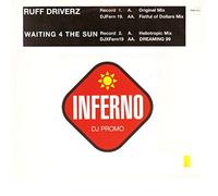 RUFF DRIVERZ - WAITING 4 THE SUN 12 inch (12" Vinyl) UK INFERNO