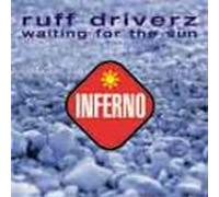 Ruff Driverz - Waiting 4 the Sun [12 [Vinyl LP]