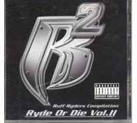Ruff Ryders Compilation Ryde or Die Vol II