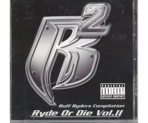 Ruff Ryders Compilation Ryde or Die Vol II