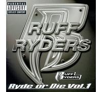 Ruff Ryders - Ryde Or Die Compilation 1