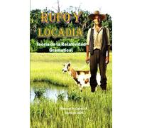 Rufo y Locadia: Teoría de la Relatividad Gramatical