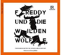 Rufus Beck - Freddy und die Wilden Wölfe