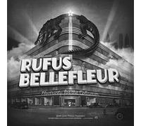 Rufus Bellefleur - Electricity for the Coliseum