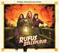 Rufus Bellefleur - Temples, Idols and Broken Bones.