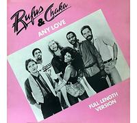 Rufus & Chaka Khan - Any Love [Vinilo]
