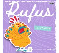 Rufus il pavone - Gli Strambiani: Una storia divertente per imparare l'empatia - Libro illustrato per bambini 4-6 anni sulle soft skills e le emozioni