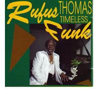 Rufus Thomas - CD Timeless Funk