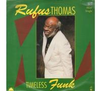 RUFUS THOMAS - Timeless Funk [12 inch Analog]