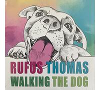 Rufus Thomas Walking The Dog