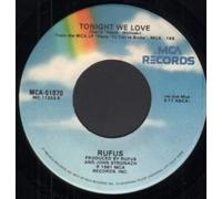 Rufus - tonight we love / short 45 rpm single