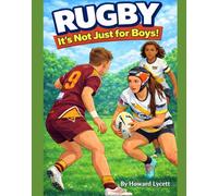 RUGBY IT’s NOT JUST FOR BOYS!