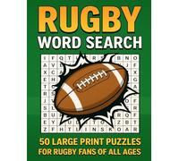 Rugby Word Search: 50 Large Print Puzzles in 8.5x11 Size for Rugby Fans of All Ages - Train Your Brain, Boost Focus, and Celebrate the Spirit of the ... Gift for Sports Lovers! (Word Searches)
