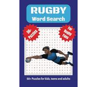 Rugby Word Search Book: Rugby Word Search Book Puzzle for Rugby Fans | 6x9 inch | 50+ puzzles | Perfect for gifts, Relaxation or for the Sport field