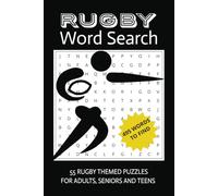 Rugby Word Search Puzzle Book: Word searches with easy to read print about rugby and more | 6x9 inches | 55 rugby themed puzzles for adults seniors and teens.