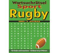 Rugby - Wortsuchrätsel: Bildschirmfreier Rätselspaß für Geist, Konzentration und Entspannung (Wortsuchrätsel - Sport)