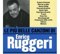Enrico Ruggeri - Le Piu' Belle Canzoni Di Enr