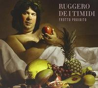 Ruggero De I Timidi - Frutto Proibito