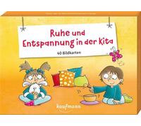 Ruhe und Entspannung in der Kita: 40 Bildkarten