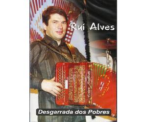 Rui Alves: Desgarrada Dos Pobres [DVD] 2009