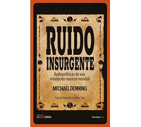 Ruido Insurgente