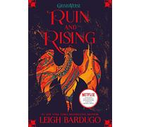 Ruin and Rising: 3 (Grisha Trilogy)
