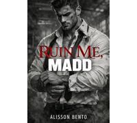 Ruin Me, Madd: A Possessive Billionaire x Waitress Dark Romance (Billionaires & Tycoons)