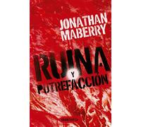 Ruina y putrefacción (GRAN TRAVESIA)