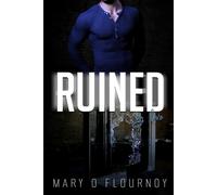 Ruined: By Love (By Love Series)