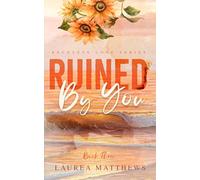 Ruined By You (Reckless Love)