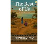 Ruined - The Best of Us: A Coming Of Age Fiction