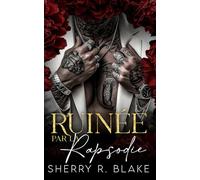 Ruinée Par La Rapsodie: Un Romance Mafieux avec Différence d'Âge et Proximité Forcée (Série du Syndicat Feretti)