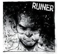 Ruiner - What Could Possibly Goright