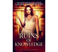 Ruins of Knowledge: 6 (The Egyptian Empire)