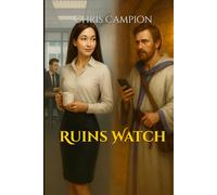 Ruins Watch (The Fractured Realms Saga)