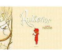 Ruiseñor (Álbumes ilustrados)