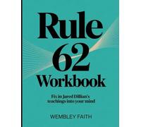 Rule 62 Workbook: Fix in Jared Dillian's teachings into your mind